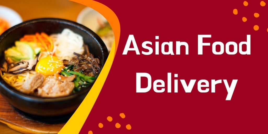 asian food delivery_