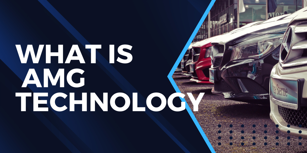 What Is AMG Technology