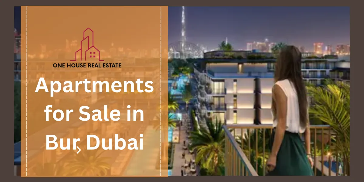 Apartments for Sale in Bur Dubai