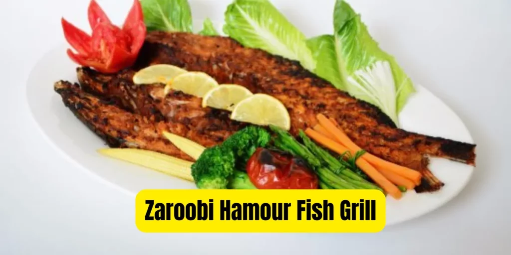 Zaroobi Hamour Fish Grill