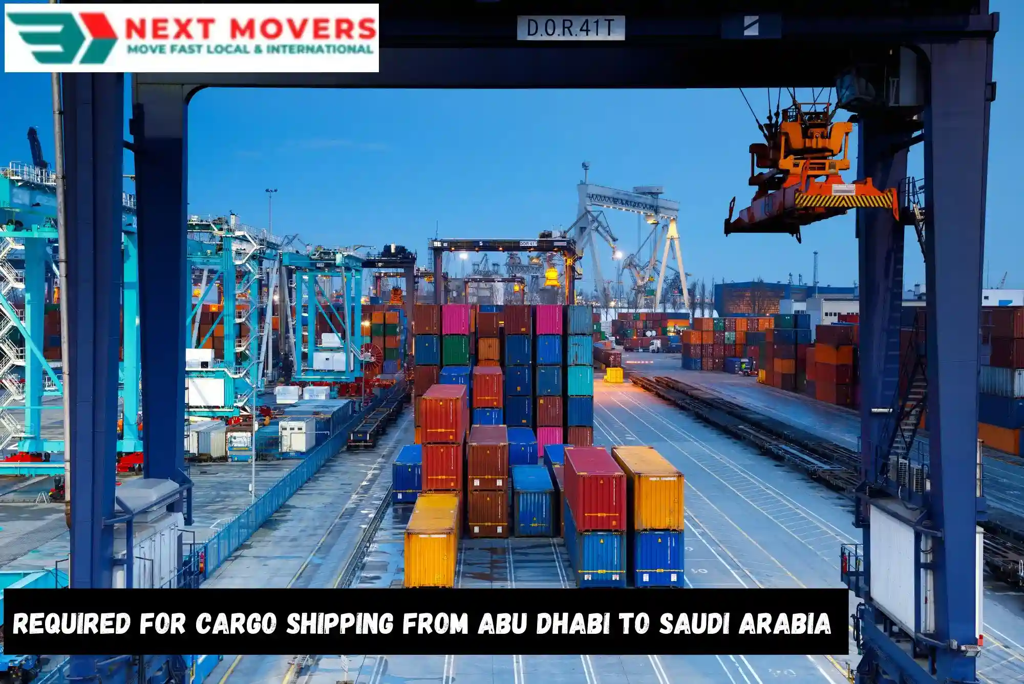 Documentation Required for Cargo Shipping from Abu Dhabi to Saudi Arabia