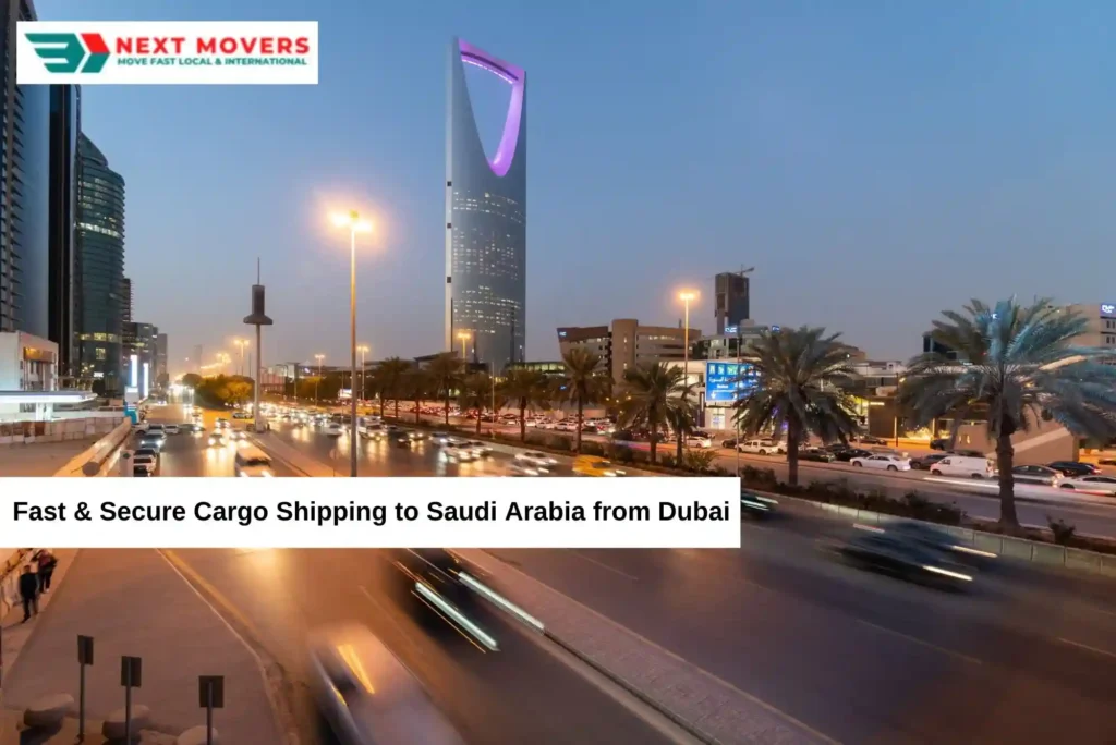 Fast & Secure Cargo Shipping to Saudi Arabia from Dubai