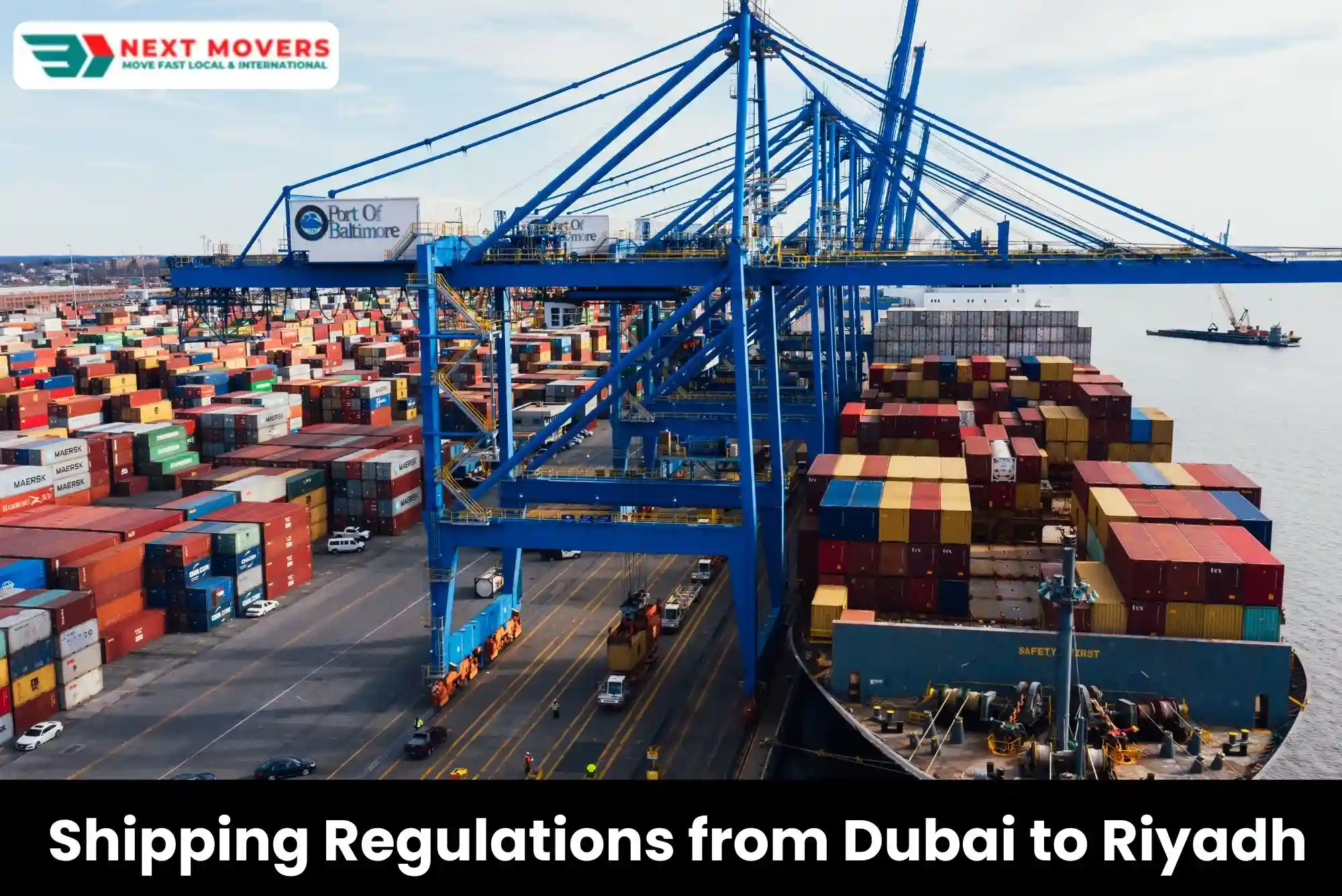 Shipping Regulations from Dubai to Riyadh