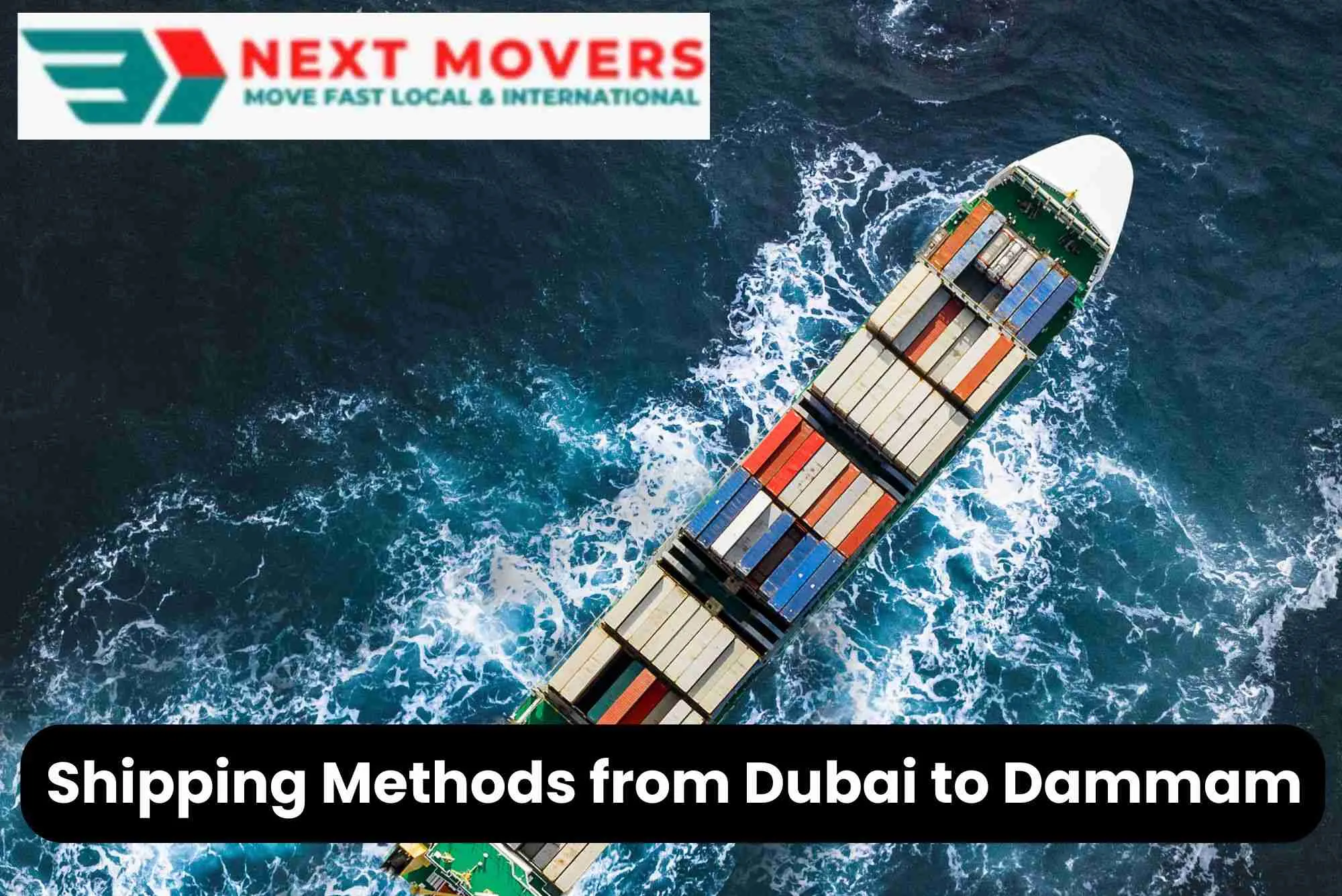 Types of Shipping Methods to Dammam