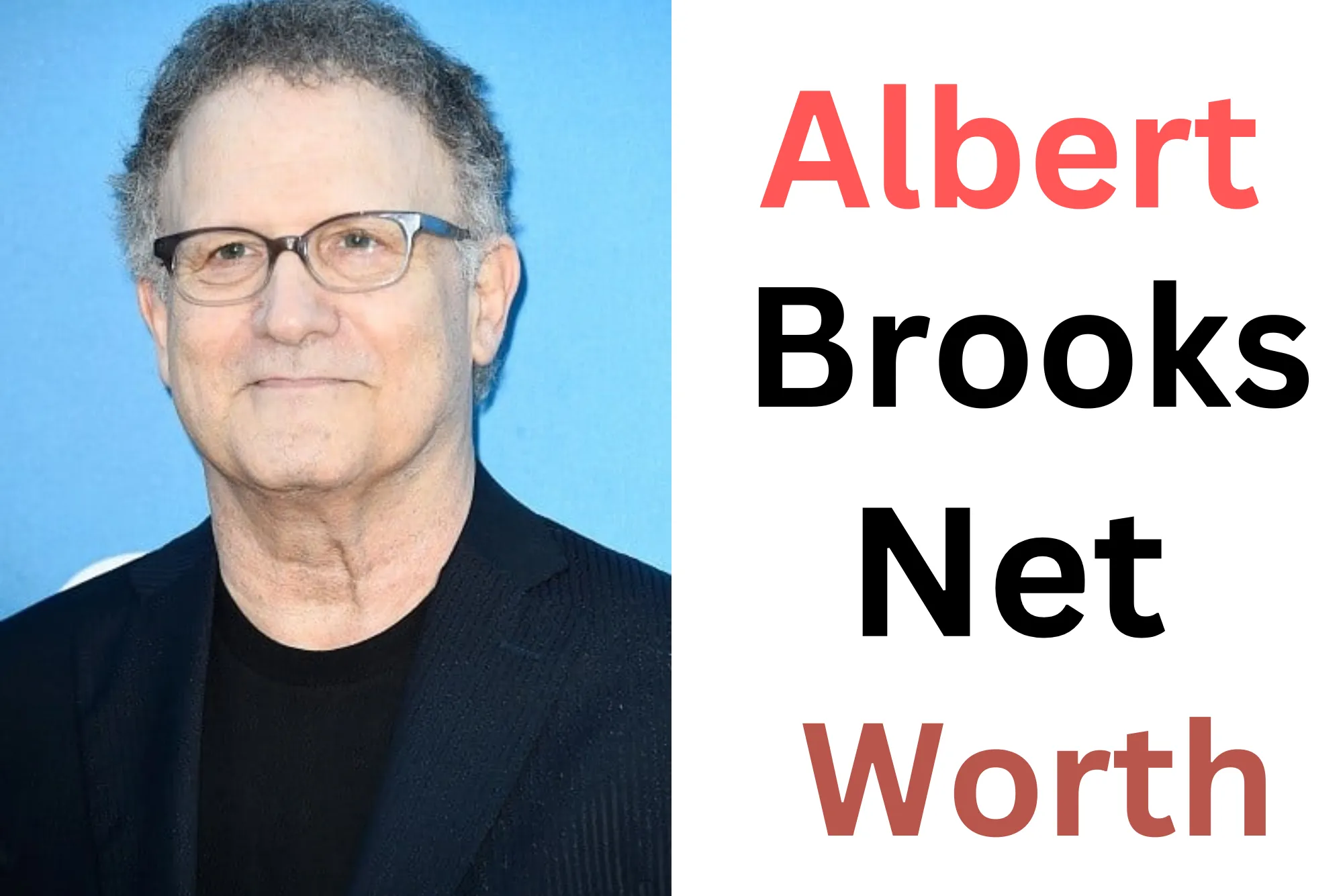 Albert Brooks Net Worth