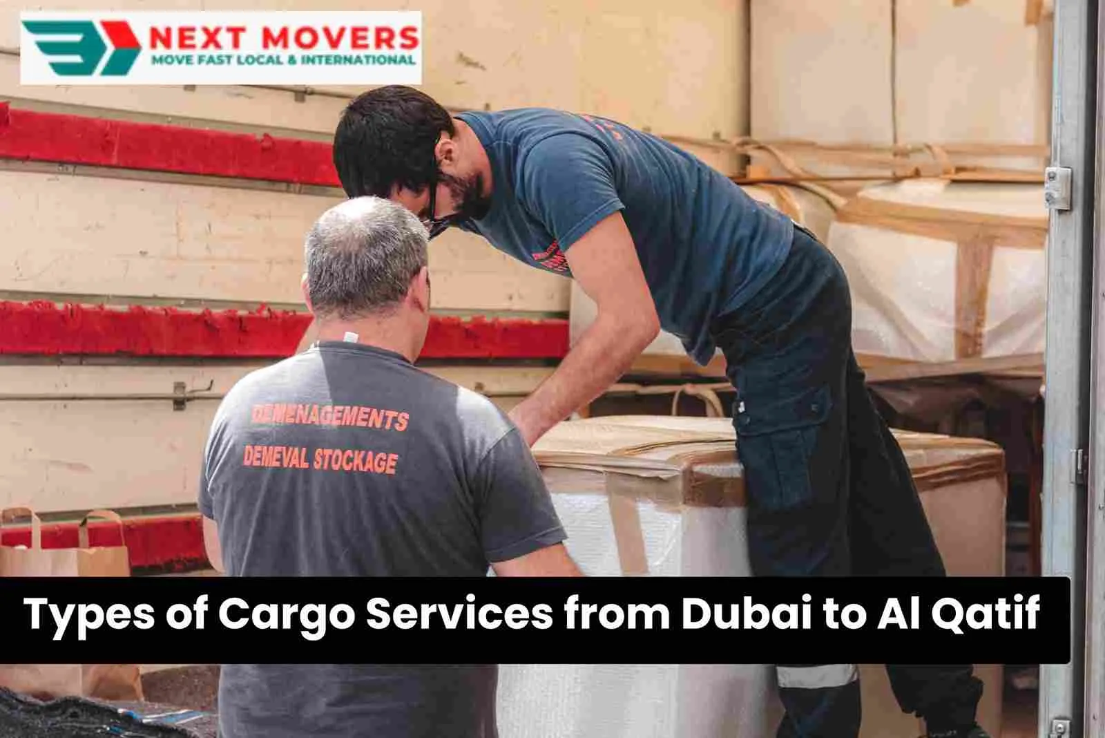 Types of Cargo Services from Dubai to Al Qatif