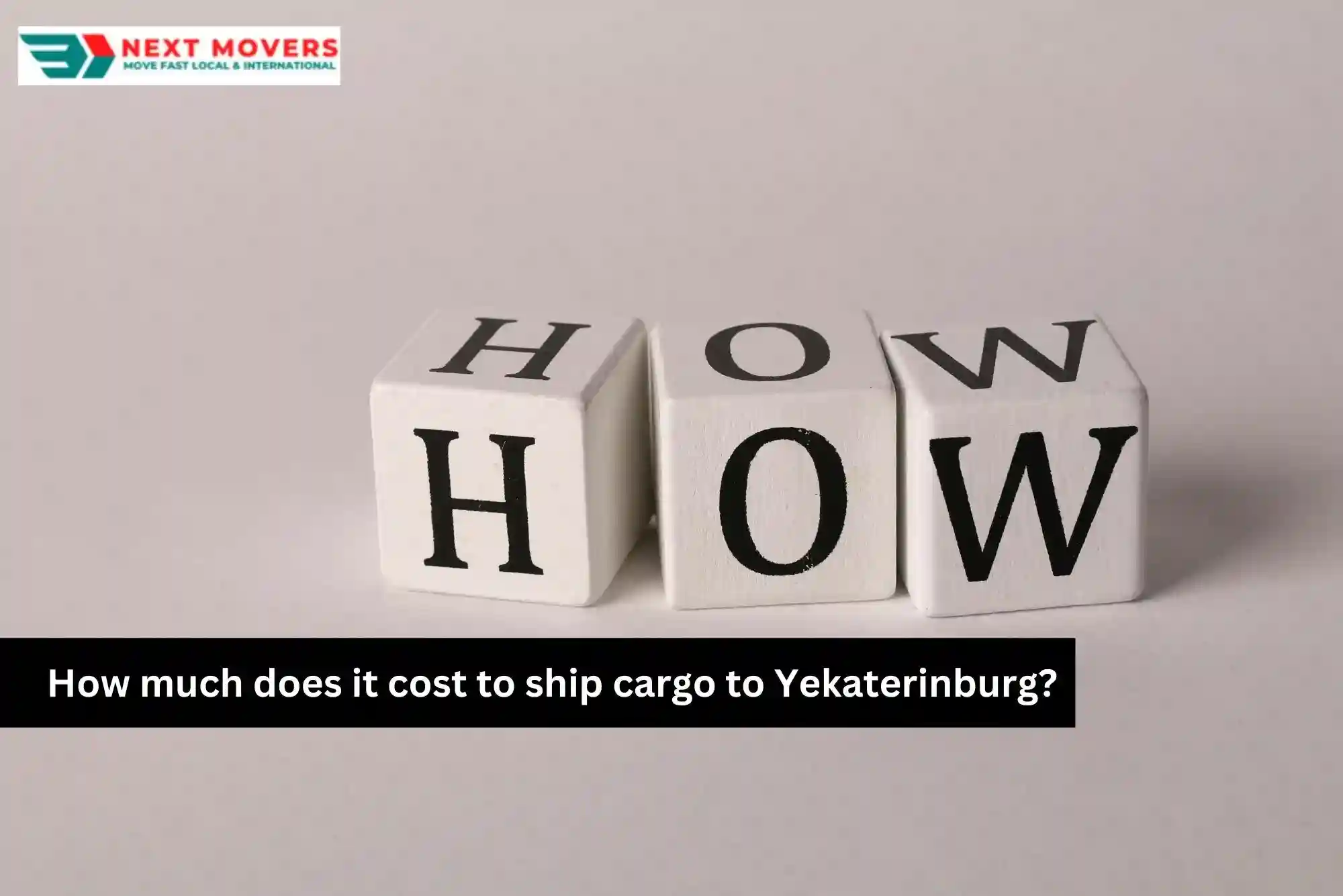 Affordable Cargo to Yekaterinburg from Dubai