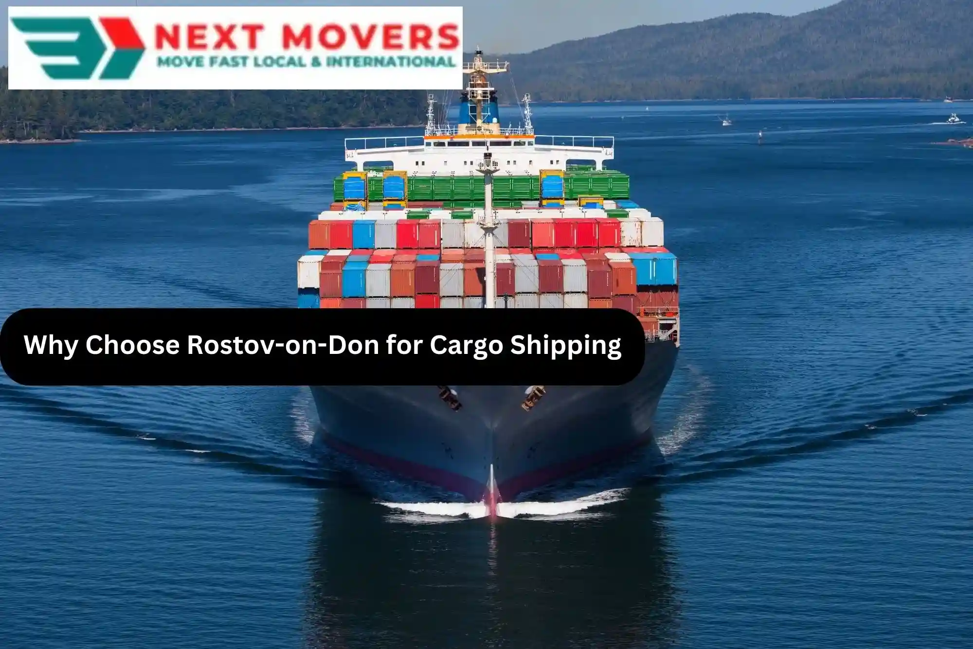 Why Choose Rostov-on-Don for Cargo Shipping