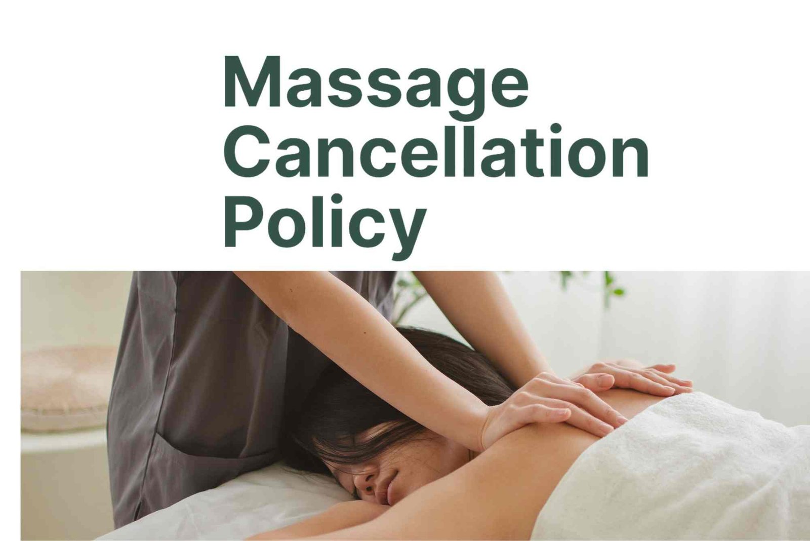 How do cancellation policies work for home massage in Dubai